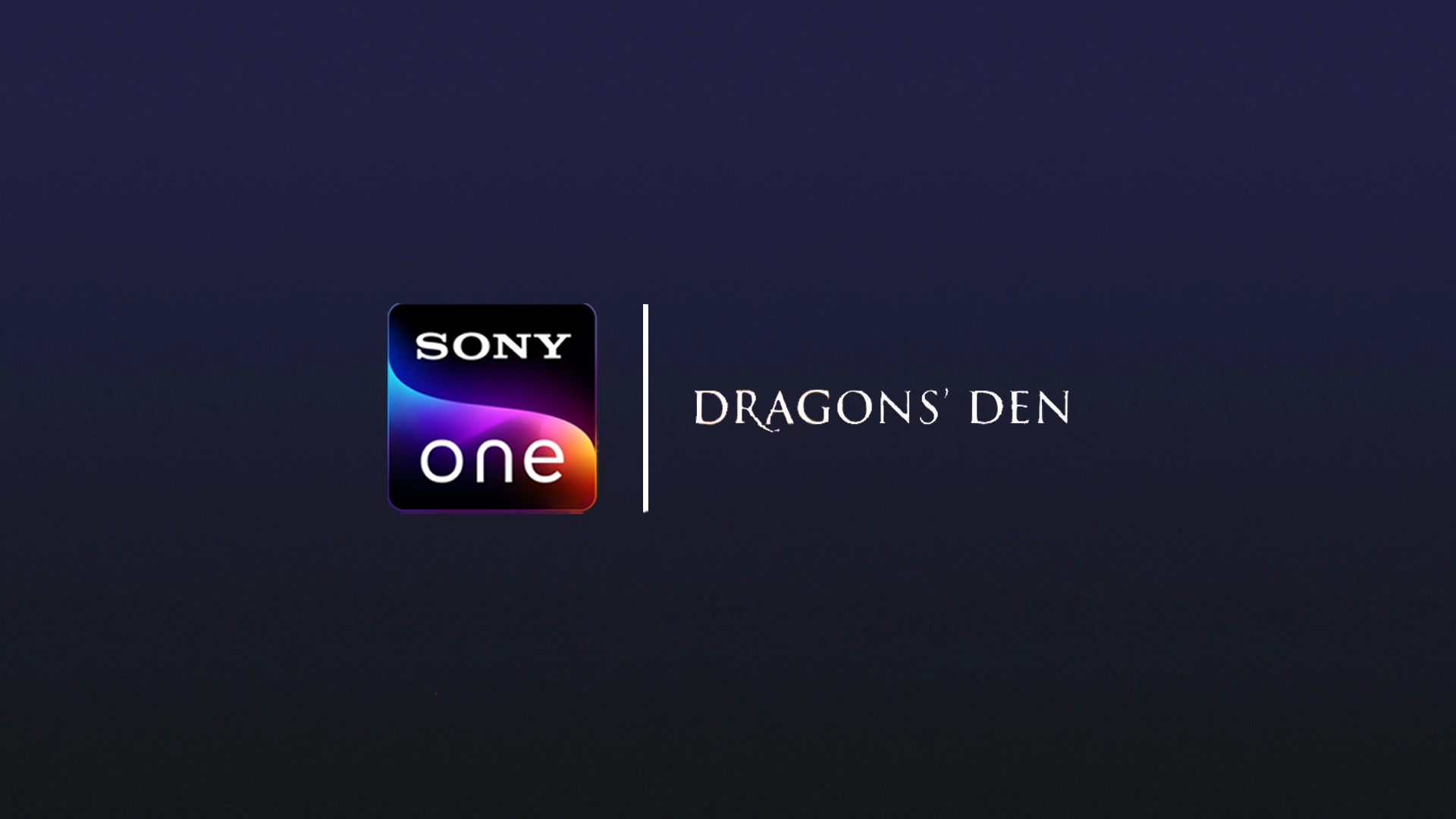 Sony One Dragons’ Den