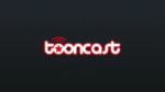 Tooncast