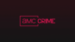 AMC Crime