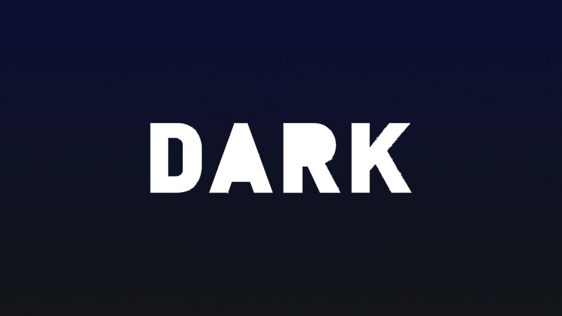 Dark
