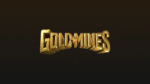 Goldmines