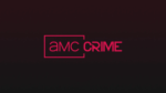 AMC Crime